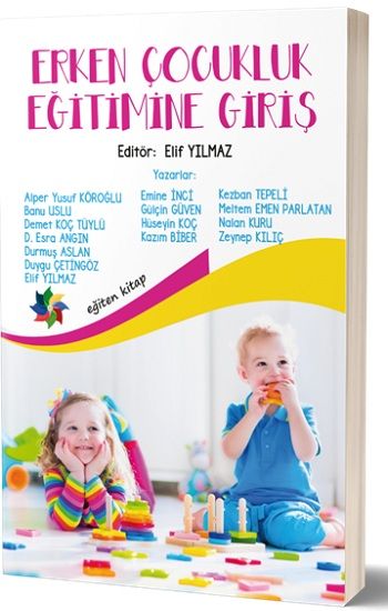 Erken Çocukluk Eğitimine Giriş - Eğiten Kitap Kitap