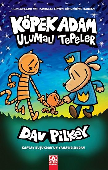 Köpek Adam - 10 Ulumalı Tepeler – Dav Pilkey – Altın Kitaplar - Çocuk Kitapları – kitap kapağı