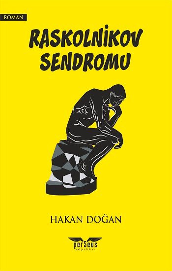 Raskolnikov Sendromu - Perseus Kitap