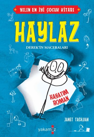 Haylaz-Hayatım Roman – Janet Tashnjian – Yakamoz Yayınevi – kitap kapağı