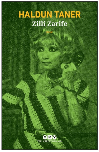Zilli Zarife - Yapı Kredi Yayınları Kitap
