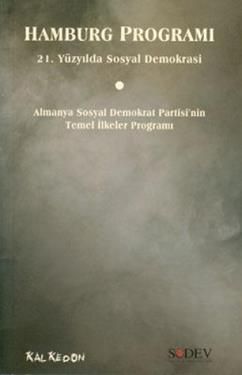 Hamburg Programı 21. Yüzyılda Sosyal Demokrasi – Kolektif – Kalkedon Yayıncılık – kitap kapağı
