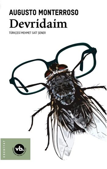 Devridaim – Augusto Monterroso – Vakıfbank Kültür Yayınları – kitap kapağı