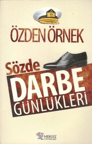 Sözde Darbe Günlükleri – Özden Örnek – Nergiz Yayınları – kitap kapağı