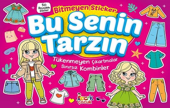 Bu Senin Tarzın - Bitmeyen Sticker - Bıcırık Yayınları Kitap