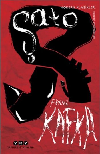 Şato – Franz Kafka – Yapı Kredi Yayınları – kitap kapağı