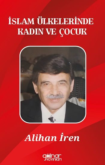 İslam Ülkelerinde Kadın ve Çocuk - Gülnar Yayınları Kitap