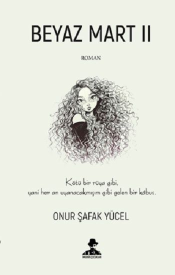 Beyaz Mart II – Onur Şafak Yücel – İmgenin Çocukları – kitap kapağı