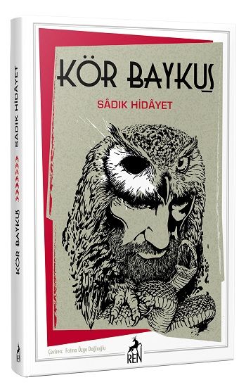 Kör Baykuş – Sadık Hidayet – Ren Kitap – kitap kapağı