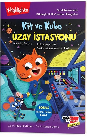 Kit ve Kubo Uzay İstasyonu – Michelle Portice – Dikkat Atölyesi Yayınları – kitap kapağı