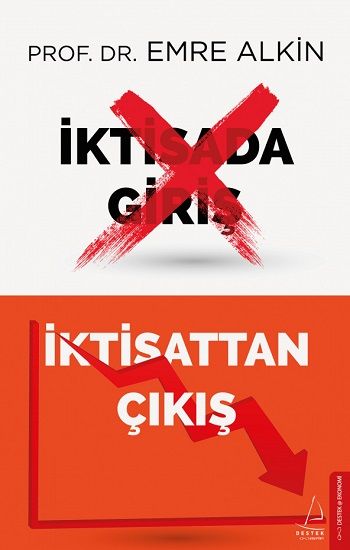 İktisattan Çıkış - Destek Yayınları Kitap