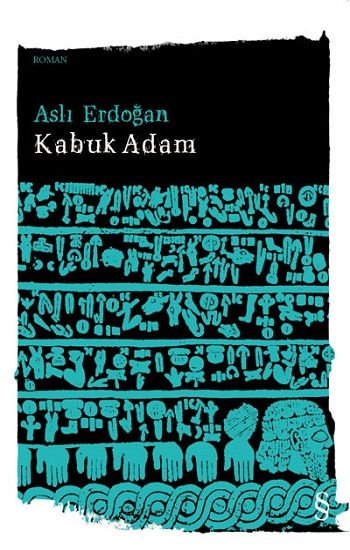 Kabuk Adam – Aslı Erdoğan – Everest Yayınları – kitap kapağı
