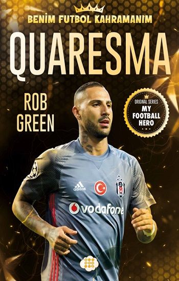 Quaresma-Benim Futbol Kahramanım - Dokuz Yayınları Kitap