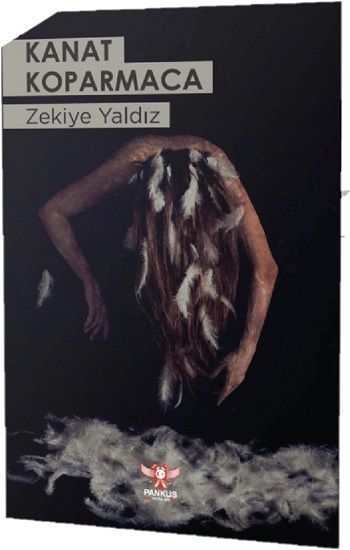 Kanat Koparmaca - Pankuş Yayınları Kitap