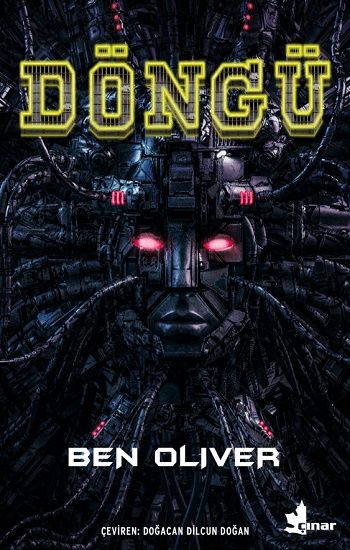 Döngü – Ben Oliver – Çınar Yayınları – kitap kapağı