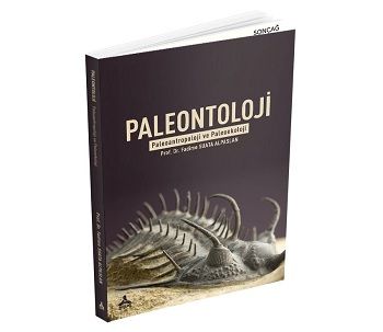 Paleontoloji Paleoantropoloji ve Paleoekoloji – Fadime Suata Alpaslan – Sonçağ -Akademik Kitaplar – kitap kapağı