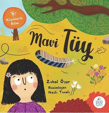 Mavi Tüy - Pötikare Yayıncılık Kitap