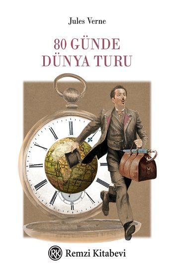 80 Günde Dünya Turu – Jules Verne – Remzi Kitabevi – kitap kapağı