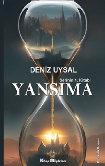 Yansıma – Deniz Uysal – Kitap Müptelası Yayınları – kitap kapağı