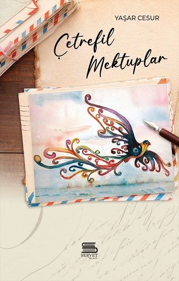 Çetrefil Mektuplar - Servet Yayınevi Kitap