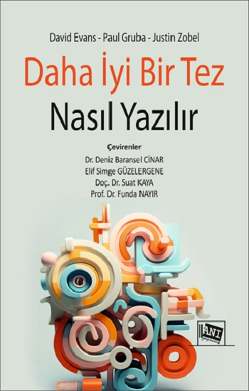 Daha İyi Bir Tez Nasıl Yazılır - Anı Yayıncılık Kitap