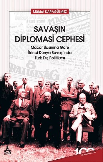 Savaşın Diplomasi Cephesi - Sonçağ -Akademik Kitaplar Kitap
