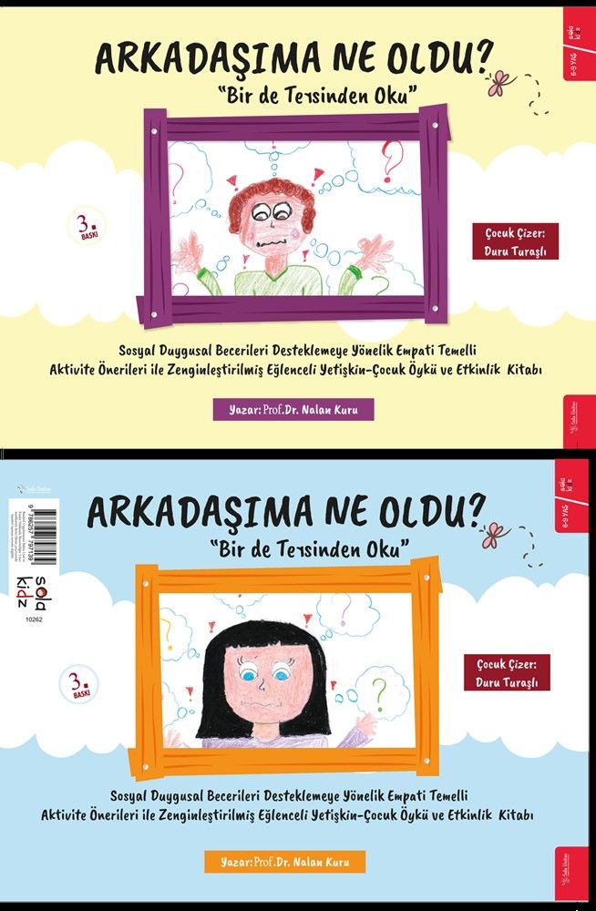 Arkadaşıma Ne Oldu? - Sola Kidz Kitap