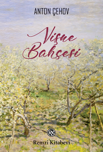 Vişne Bahçesi – Anton Çehov – Remzi Kitabevi – kitap kapağı