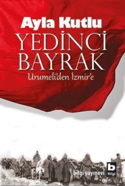 Yedinci Bayrak - Bilgi Yayınevi Kitap