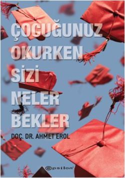 Çocuğunuz Okurken Sizi Neler Bekler - Epsilon Yayınları Kitap