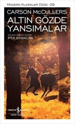 Altın Gözde Yansımalar - İş Bankası Kültür Yayınları Kitap