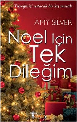 Noel İçin Tek Dileğim - Sayfa6 Yayınları Kitap