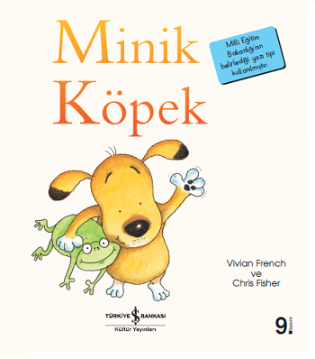 Minik Köpek – Vivian French – İş Bankası Kültür Yayınları – kitap kapağı