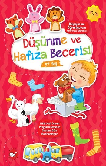 Düşünme ve Hafıza Becerisi (5+ Yaş) - Büyüyorum Öğreniyorum Okul Öncesi Etkinlikleri - Beyaz Balina Yayınları Kitap