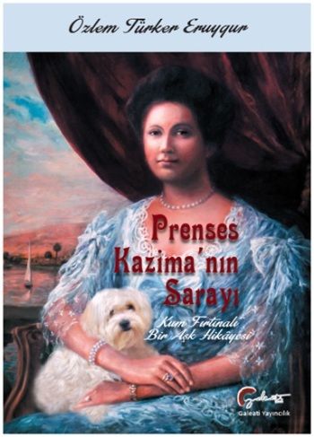 Prenses Kazima'nın Sarayı – Özlem Türker Eruygur – Galeati Yayıncılık – kitap kapağı