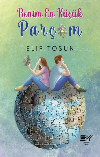 Benim En Küçük Parçam - Servet Yayınevi Kitap