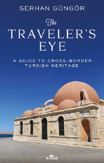 The Traveler’s Eye - Kronik Kitap Kitap
