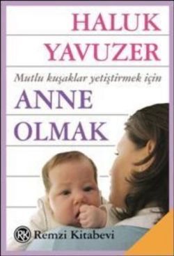 Anne Olmak - Remzi Kitabevi Kitap