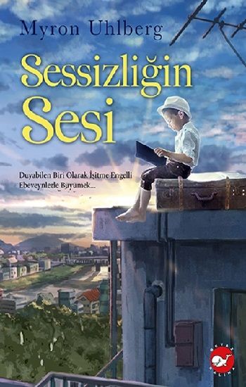 Sessizliğin Sesi - Beyaz Balina Yayınları Kitap