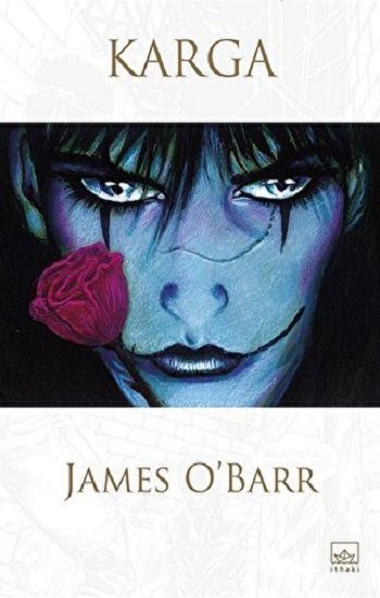 Karga – James O’Barr – İthaki Yayınları – kitap kapağı