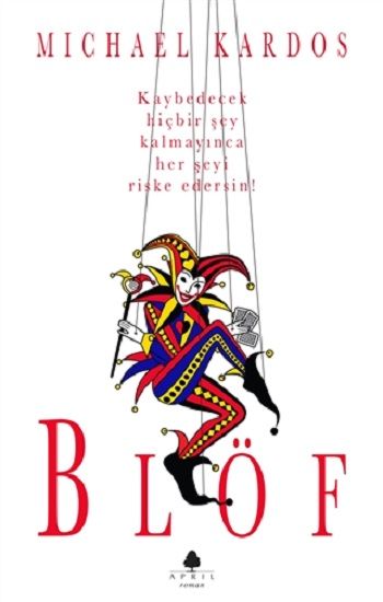 Blöf – Michael Kardos – April Yayıncılık – kitap kapağı