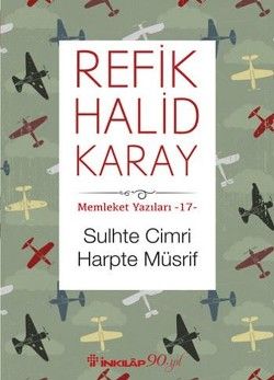 Memleket Yazıları 17 - Sulhte Cimri - İnkılap Kitabevi Kitap