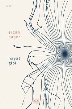 Hayat Gibi - İthaki Yayınları Kitap