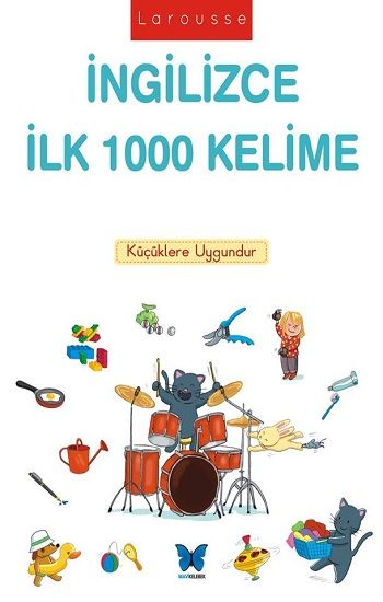 İngilizce İlk 1000 Kelime – Caroline Modeste – Mavi Kelebek Yayınları – kitap kapağı