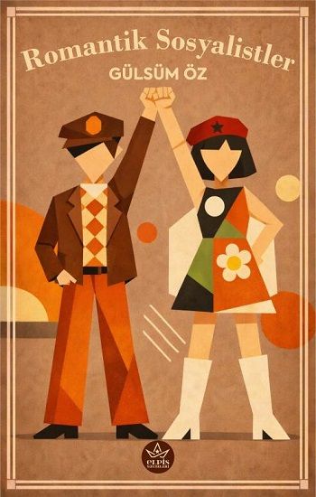 Romantik Sosyalistler - Elpis Yayınları Kitap