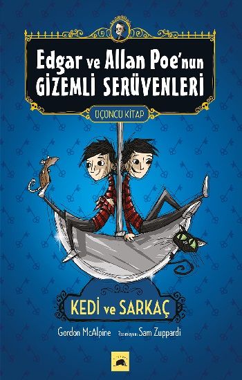 Edgar ve Allan Poe’nun Gizemli Serüvenleri 3: Kedi ve Sarkaç - Kolektif Kitap Kitap