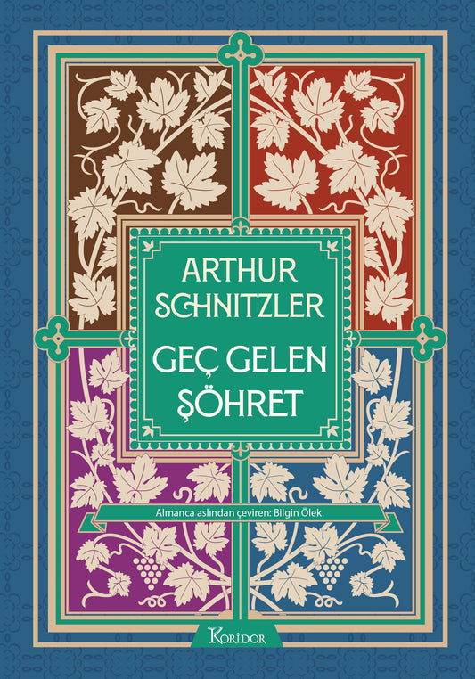Geç Gelen Şöhret (Bez Cilt) – Arthur Schnitzler – Koridor Yayıncılık – kitap kapağı