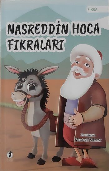 Nasreddin Hoca Fıkraları – Mustafa Yılmaz – İki Eylül Yayınevi – kitap kapağı
