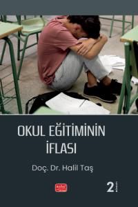 Okul Eğitiminin İflası - Nobel Bilimsel Eserler Kitap