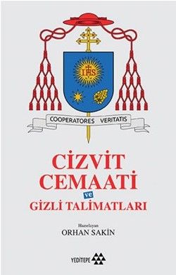 Cizvit Cemaati ve Gizli Talimatları - Yeditepe Yayınevi Kitap